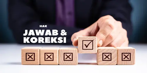 Memahami Hak Jawab Dan Mekanisme Koreksi Di Media Berita Online Indonesia